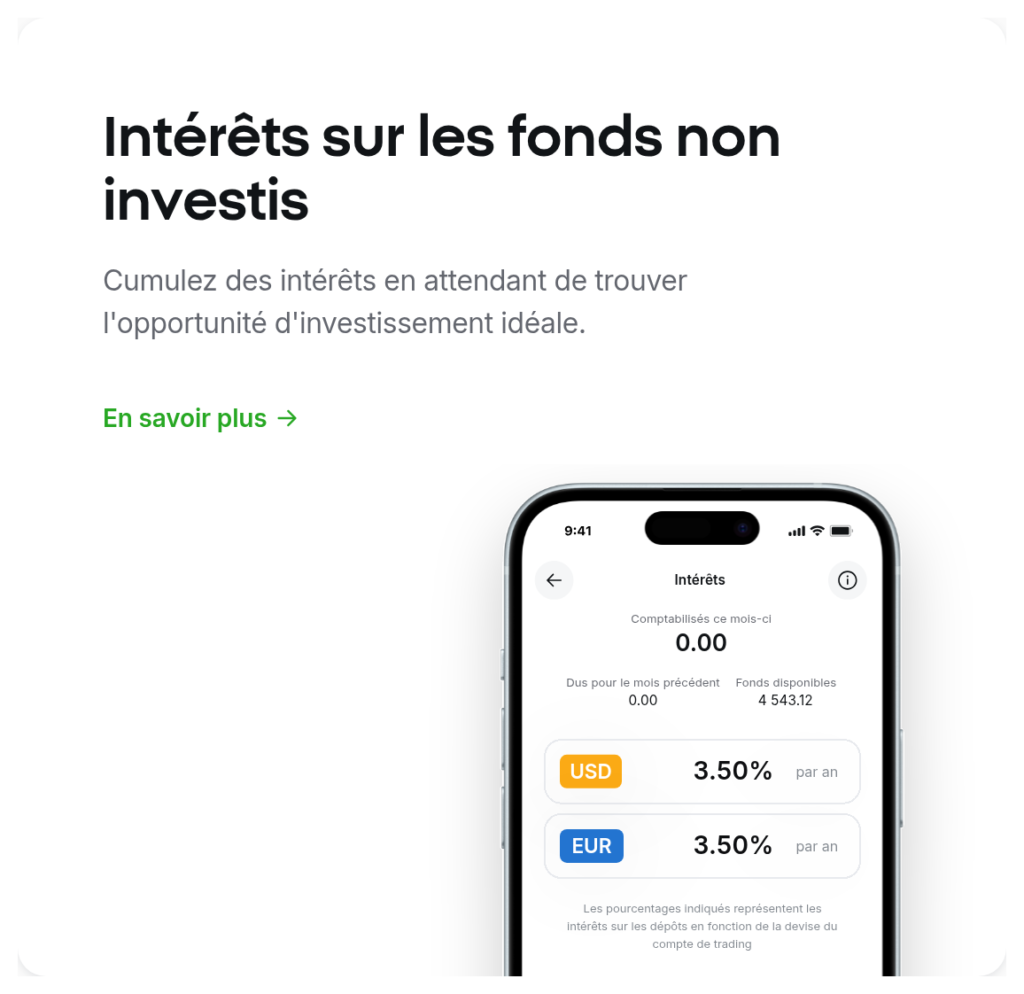 XTB rémunère les fonds non investis à 3,50 % par an en euros et en dollars